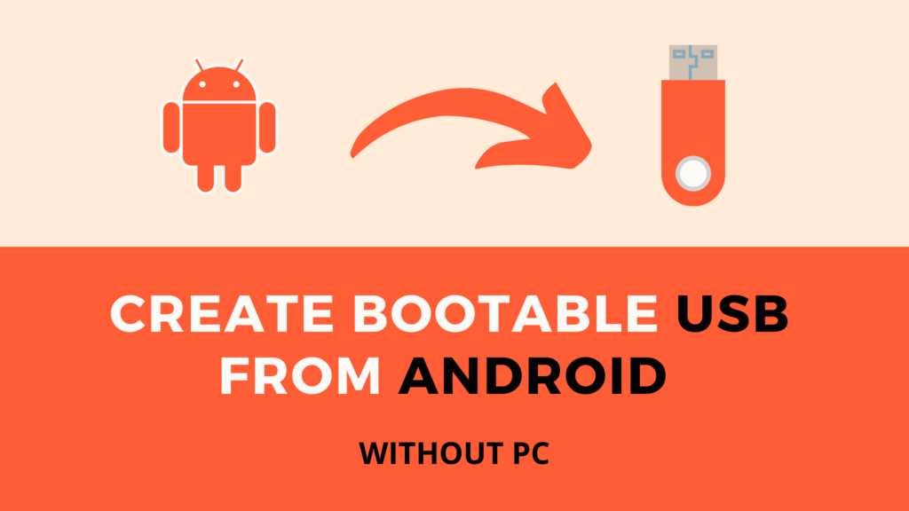 How To Make Bootable Pendrive Using Android Phone | Solved | 2022